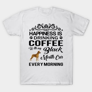 Coffee with Black Mouth Cur T-Shirt